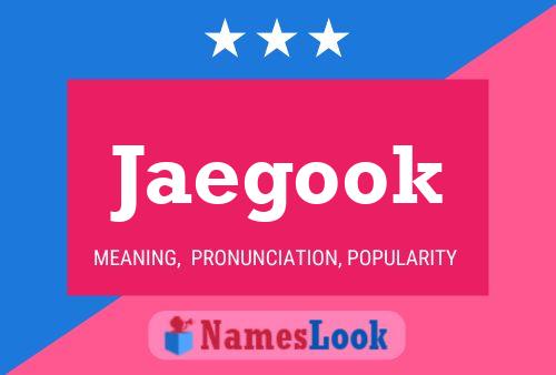 Jaegook Namensposter