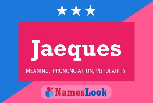 Jaeques Namensposter