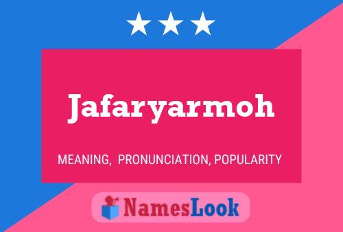 Jafaryarmoh Namensposter