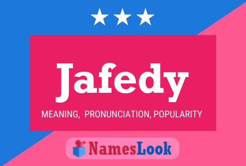 Jafedy Namensposter