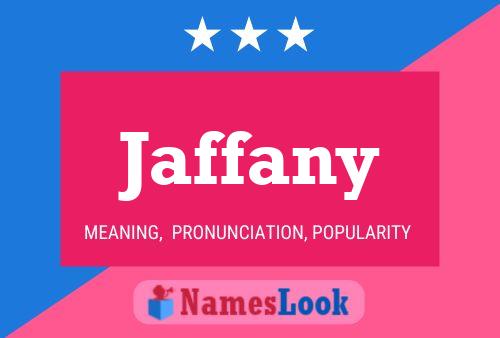 Jaffany Namensposter