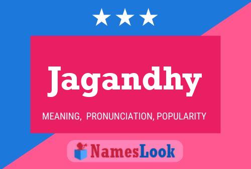 Jagandhy Namensposter