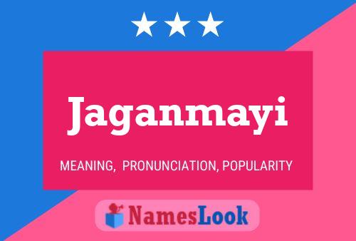 Jaganmayi Namensposter