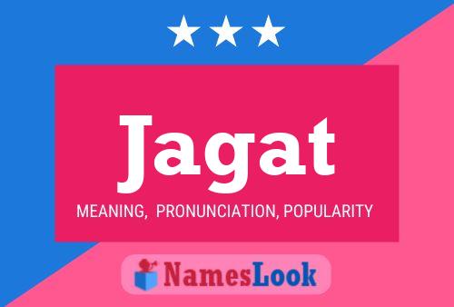 Jagat Namensposter