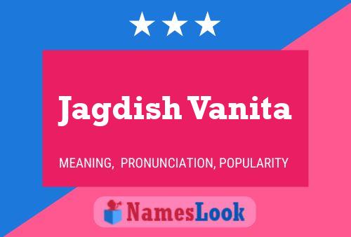 Jagdish Vanita Namensposter