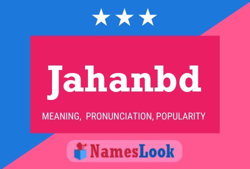 Jahanbd Namensposter