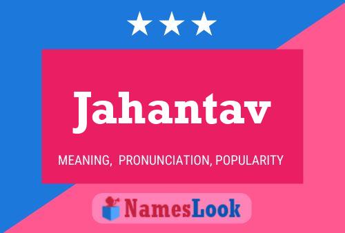 Jahantav Namensposter