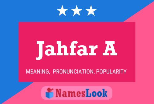 Jahfar A Namensposter