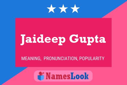 Jaideep Gupta Namensposter