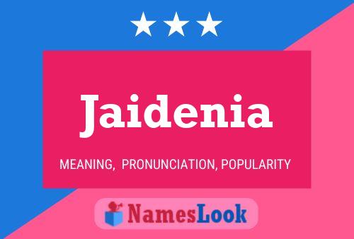 Jaidenia Namensposter