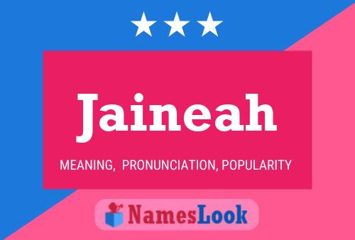 Jaineah Namensposter