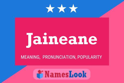 Jaineane Namensposter