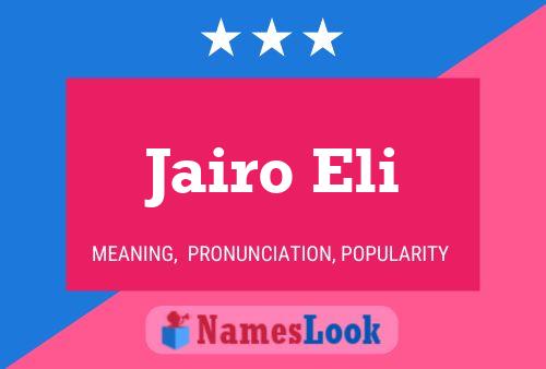 Jairo Eli Namensposter