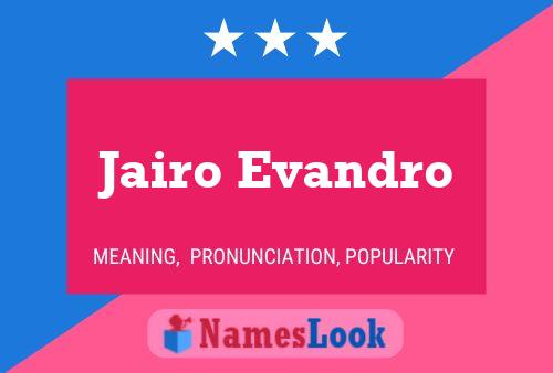 Jairo Evandro Namensposter