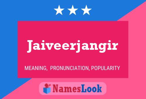 Jaiveerjangir Namensposter