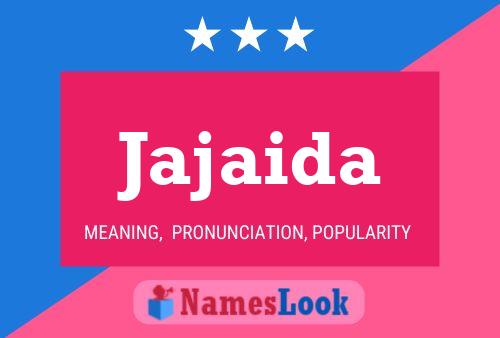 Jajaida Namensposter