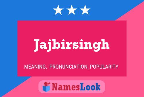 Jajbirsingh Namensposter