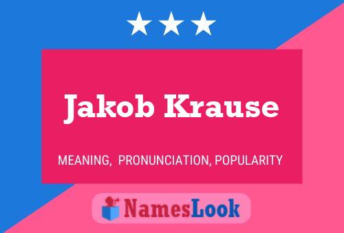 Jakob Krause Namensposter