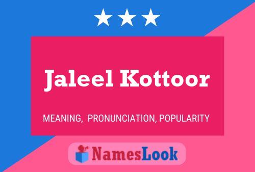 Jaleel Kottoor Namensposter