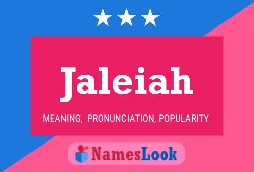 Jaleiah Namensposter