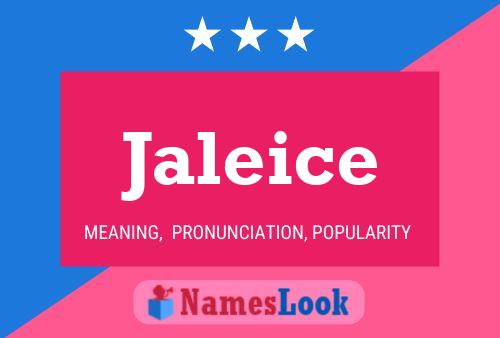 Jaleice Namensposter