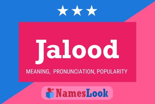 Jalood Namensposter