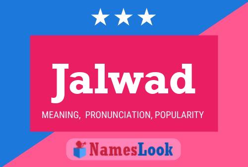 Jalwad Namensposter