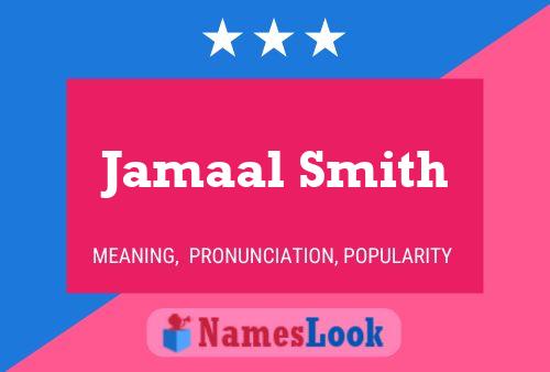 Jamaal Smith Namensposter