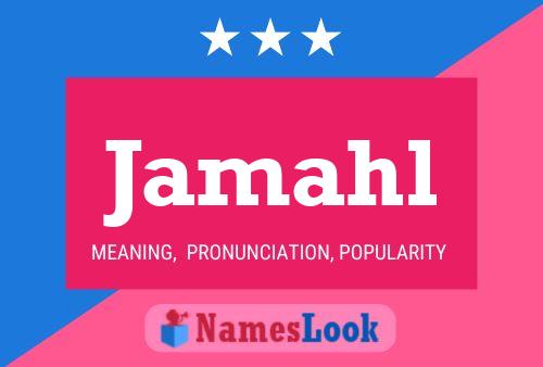 Jamahl Namensposter