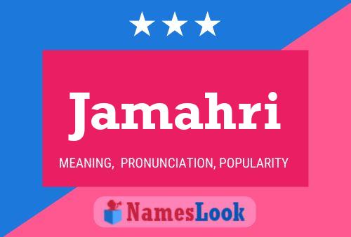 Jamahri Namensposter