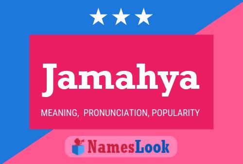 Jamahya Namensposter