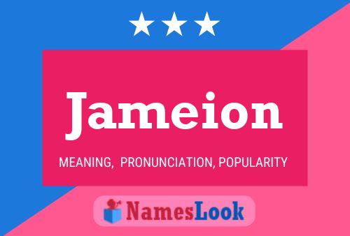 Jameion Namensposter