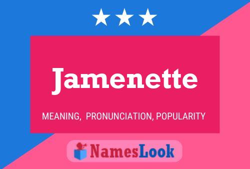 Jamenette Namensposter