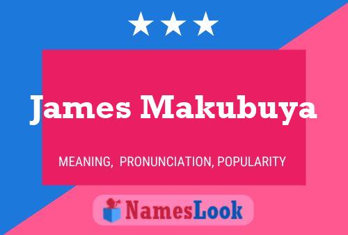 James Makubuya Namensposter