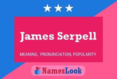 James Serpell Namensposter