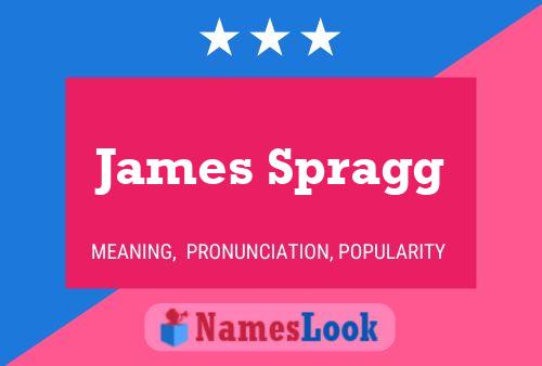 James Spragg Namensposter