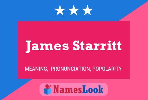 James Starritt Namensposter