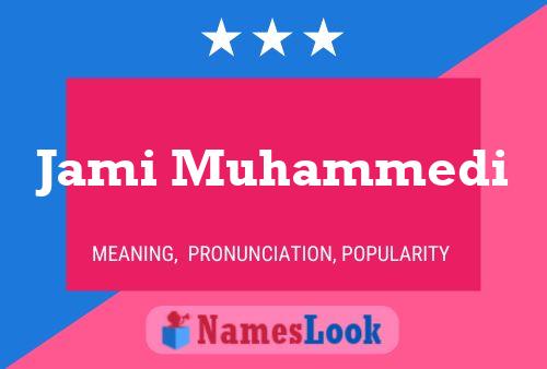 Jami Muhammedi Namensposter