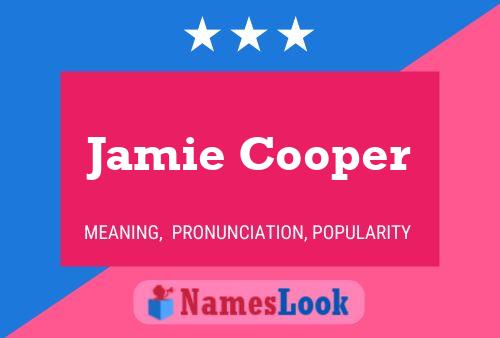 Jamie Cooper Namensposter