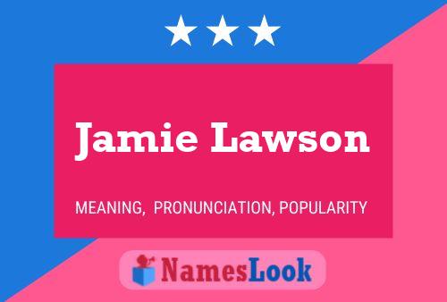 Jamie Lawson Namensposter