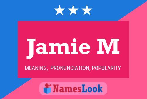 Jamie M Namensposter