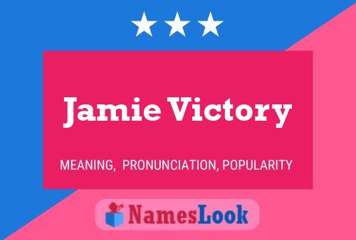 Jamie Victory Namensposter