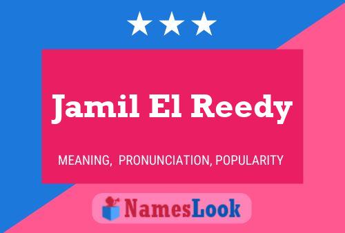 Jamil El Reedy Namensposter