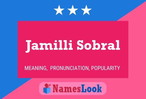 Jamilli Sobral Namensposter