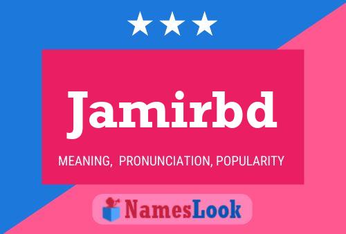 Jamirbd Namensposter