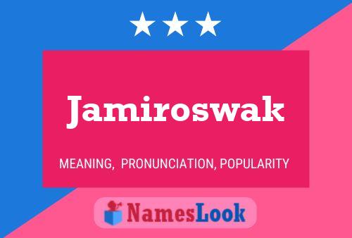 Jamiroswak Namensposter