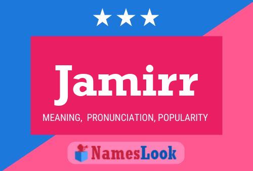 Jamirr Namensposter