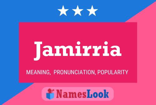 Jamirria Namensposter