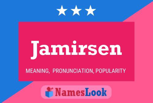 Jamirsen Namensposter