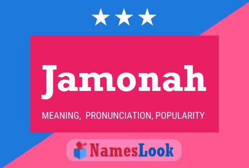 Jamonah Namensposter